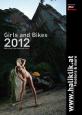 Haliklik Girls And Bikes 2012